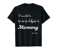 Promu à Mommy Est 2025. Meilleurs cadeaux pour les futures mamans T-Shirt