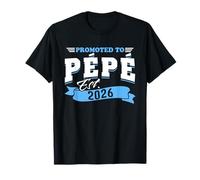 Promu à Pepe Est 2026 New Grandpa to Be 26 T-Shirt