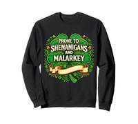 Prone to Shenanigans & Malarkey Fun Clovers St Patrick's Day Sweatshirt