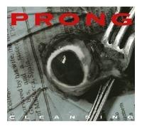 Prong - Cleansing [Import]