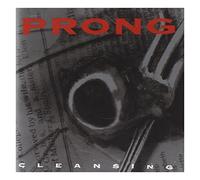 Prong - Cleansing [Import]