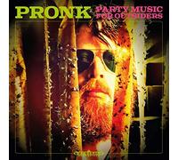 Pronk - Party Music for Outsiders [Import]