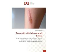 Pronostic vital des grands brûlés