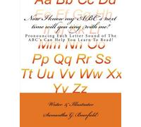 Pronouncing Each Letter Sound of The ABC'S Can Help You Learn To Read!