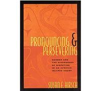 Pronouncing & Persevering, Language and Legal Discourse Susan F. Hirsch (Auteur)