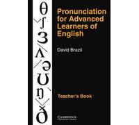 Pronunciation for Advanced Learners of English Teacher's book