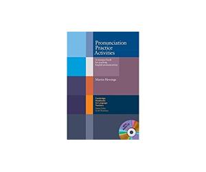 Pronunciation Practice Activities with Audio CD: A Resource Book for Teaching English Pronunciation