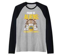 Proof of Aliens My Cat Hasn't Blinked Funny Men Women Manche Raglan