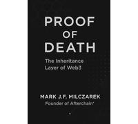 Proof of Death: The Inheritance Layer of Web3