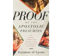 Proof Of The Apostolic Preaching