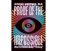 Proof of the Impossible: What the AIs Are Really "Thinking"