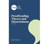 Proofreading Theses and Dissertations by Stephen Cashmore Paperback Book Stephen Cashmore (Auteur)