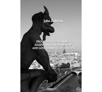 Proofs of a Conspiracy against all the Religions and Governments of Europe