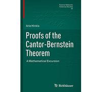 Proofs of the Cantor-Bernstein Theorem: A Mathematical Excursion