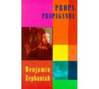Propa Propaganda Benjamin Zephaniah (Auteur)