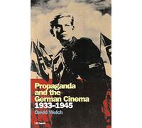 Propaganda and the German Cinema, 1933-1945