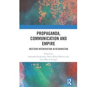Propaganda, Communication and Empire