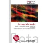 Propaganda Model: Edward S. Herman, Noam Chomsky, Systemic Bias, Concentration of Media Ownership, News Source, Anti- Communism