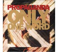 Propaganda - Only one word (1990) / Vinyl single [Vinyl-Single 7'']
