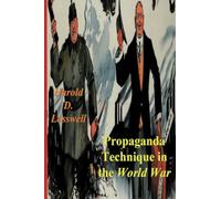 Propaganda Technique in the World War