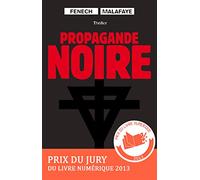 PROPAGANDE NOIRE