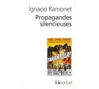 Propagandes silencieuses : Masses, télévision, cinéma