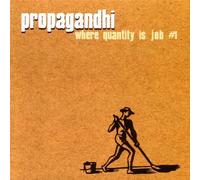 Propagandhi - Where Quantity is Job 1 [Import]