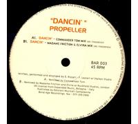 Propeller - Propeller: Dancin' [12" Maxi, BAR 003]