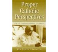 Proper Catholic Perspectives Joseph Iannuzzi (Auteur)