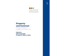 Property And Contract: Comparative Reflections On English Law And Spanish Law