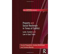 Property And Social Resilience In Times Of Conflict