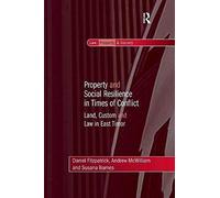 Property And Social Resilience In Times Of Conflict