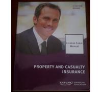 PROPERTY+CASUALTY INSURANCE LI 1st (first) Edition published by Kaplan Financial Education (2010)