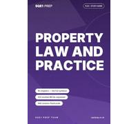 Property Law and Practice: An SQE1 FLK2 Study Guide