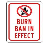 Property Management Warning Sign Burn Ban In Effect Notice Metal Sign for Campgrounds Parks Backyard 8 X 12 in