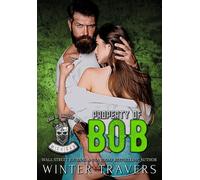 Property of Bob - Winter Travers - Winter Travers - ebook (ePub) - Livre
