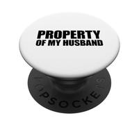 Property of My Husband PopSockets PopGrip Adhésif