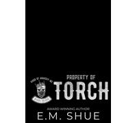 Property of Torch Kings of Anarchy MC: Rhode Island Book 2 - E.M. Shue - Auto-Édition - ebook (ePub) - Livre