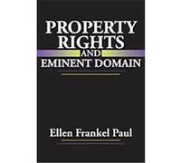 Property Rights and Eminent Domain Ellen Paul (Auteur)
