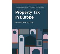 Property Tax in Europe: Revenue and Reform