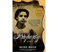 Property, Vintage Contemporaries Series Valerie Martin (Auteur)