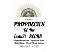 Prophecies of the Baha'i Seers