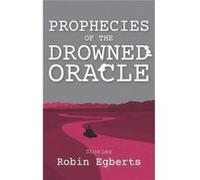 Prophecies of the Drowned Oracle Stories - Robin Egberts - Amazon Digital Services LLC KDP - Livre en Anglais Robin EgbertsRobin Egberts (Auteur)