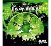 PROPHECY 23 - MOSH O' CLOCK - CDBK - G3z