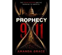 Prophecy 911 The Purim Pattern and the Warning to America - Amanda Grace - Frontline - ebook (ePub) - Livre