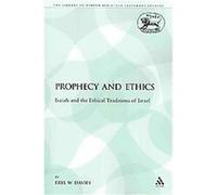 Prophecy and Ethics, Library of Hebrew Bible/Old Testament Studies Eryl W. Davies (Auteur)