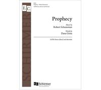 Prophecy / Choral Score