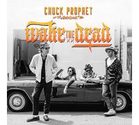 Chuck Prophet – Wake the Dead – Vinyle 12" orange – Édition limitée