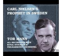 Prophet in Sweden - Nielsen: Symphonies, Saul & David / Mann NEUF