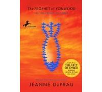 Prophet of Yonwood (07) by DuPrau, Jeanne [Paperback (2007)]